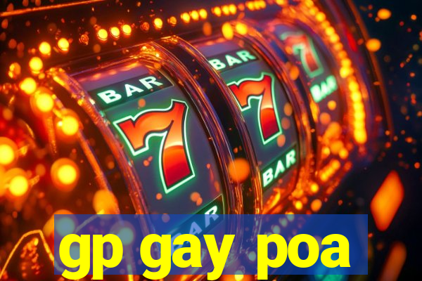 gp gay poa